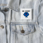 de heer Worry Classic Vierkante Button 5,1 Cm (In situ)