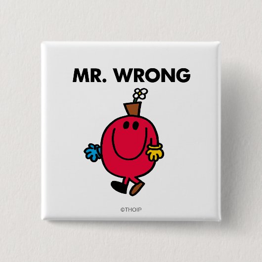 de heer Wrong Classic Vierkante Button 5,1 Cm (Voorkant)