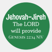 De Heer zal de Bijbel Verse Dark Green Ronde Sticker (Voorkant)