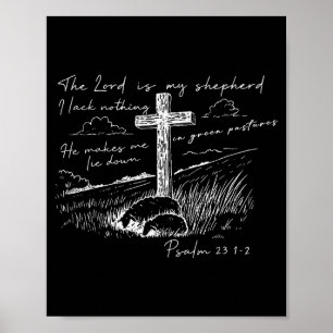 De Heere Is Mijn Herder Psalm 23 Kruisweide Poster
