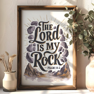 De Heere is mijn Rots Psalm 18:2 Bijbeltekst Muurk Poster