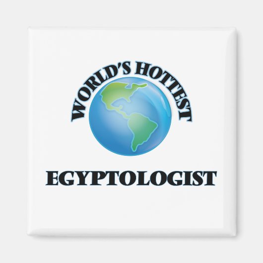 De heetste egyptoloog ter wereld magneet (Voorkant)