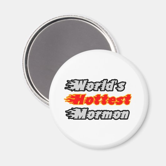 De heetste mormoon ter wereld magneet (Voorkant / Achterkant)