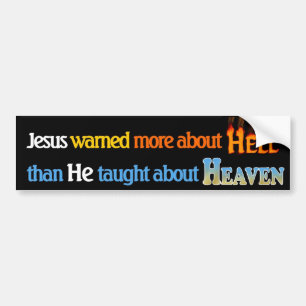 De hel is echte bumper sticker