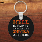De hel is leeg en alle duivels zijn hier sleutelhanger (Achterkant)