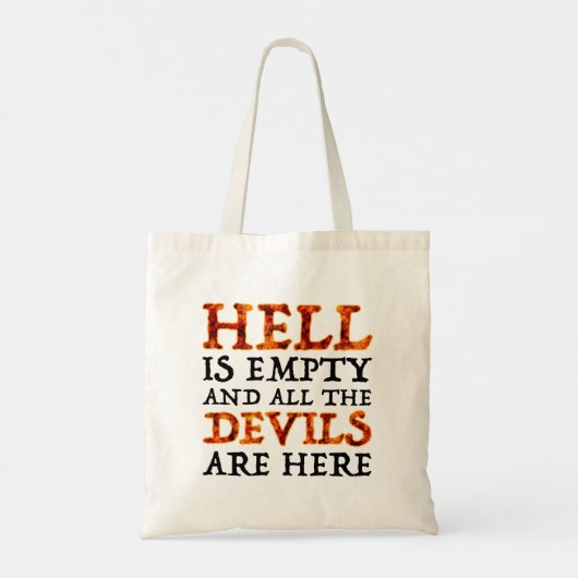 De hel is leeg en alle duivels zijn hier tote bag (Achterkant)
