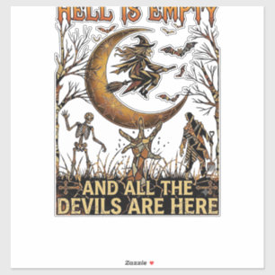 De hel is leeg Halloween Heks Halve Maan Skelet Sticker