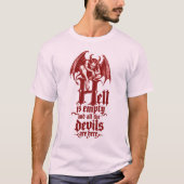 De hel is leeg t-shirt (Voorkant)