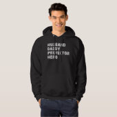 de held van de baap - beschermer hoodie (Voorkant volledig)