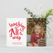 De hele dag lachen op de feestdag Foto met Kerstmi Feestdagenkaart (Staand voorkant)