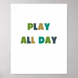 de hele dag spelen. Poster en Prints