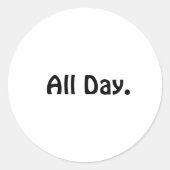 De hele dag. Sticker (Voorkant)