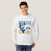 De hele dag vissen t-shirt (Voorkant volledig)