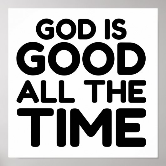 De hele tijd is God goed Poster (Voorkant)