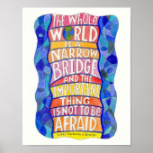 De hele wereld is een Poster van de Narrow Bridge  (Voorkant)