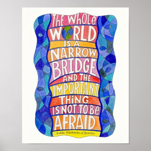 De hele wereld is een Poster van de Narrow Bridge  (Voorkant)