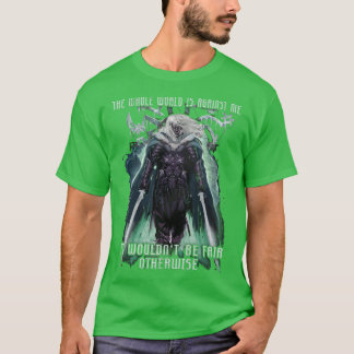 De hele wereld is tegen mij Drizzt Do Urden Drow T-shirt
