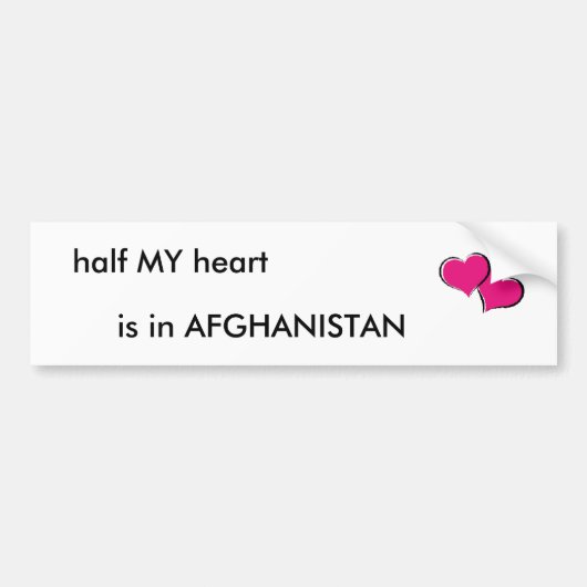 de helft van mijn hart ligt in AFGHANISTAN Bumpersticker (Voorkant)