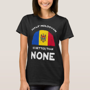 De helft van Moldavië is beter dan geen enkele rep T-shirt