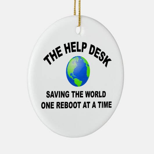 De helpdesk - de wereld redden keramisch ornament (Rechts)