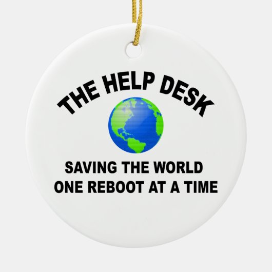 De helpdesk - de wereld redden keramisch ornament (Voorkant)