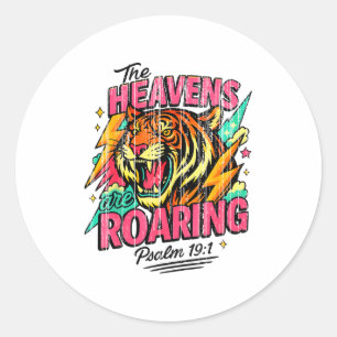 De Hemel Brult Psalm 19_1 Tijger Christelijk Ronde Sticker