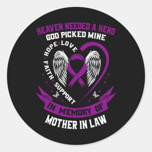 De hemel had een held God Moeder in de wet Moeder  Ronde Sticker (Voorkant)