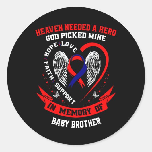 De Hemel Had Een Held Nodig God Kies Ronde Sticker (Voorkant)