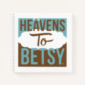 De hemel voor Betsy Notitieboek (Voorkant)