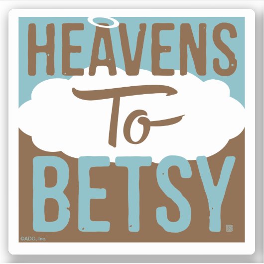 De hemel voor Betsy Sticker (Voorkant)