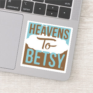 De hemel voor Betsy Sticker