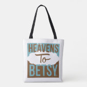 De hemel voor Betsy Tote Bag (Achterkant)