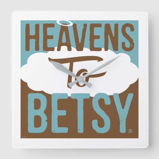 De hemel voor Betsy Vierkante Klok (Voorkant)
