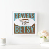 De hemel voor Betsy Vierkante Klok (Huis)