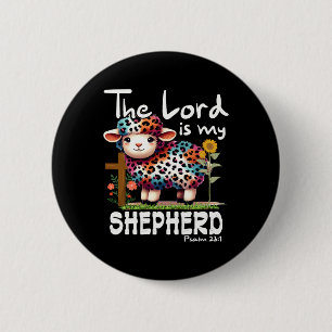 De Here is mijn herder Psalm Schattigee schapen Pa Ronde Button 5,7 Cm