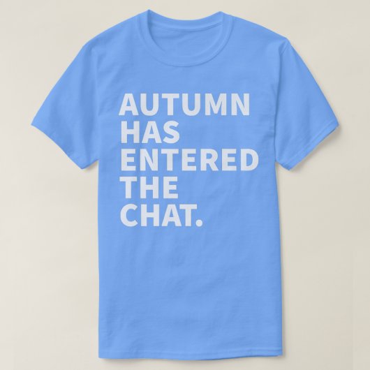 De herfst heeft de herfst van het Praatje Persoonl T-shirt (Design voorkant)
