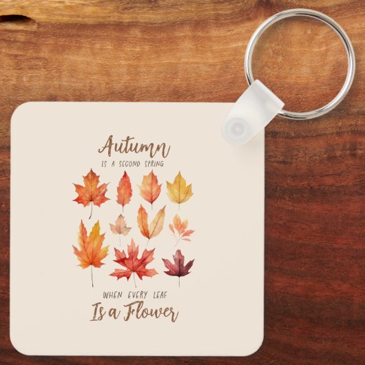 De herfst is een tweede lente – de herfst bladeren sleutelhanger (Achterkant)