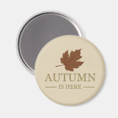 De herfst is hier waterverf verlaat herfst magneet (Voorkant / Achterkant)