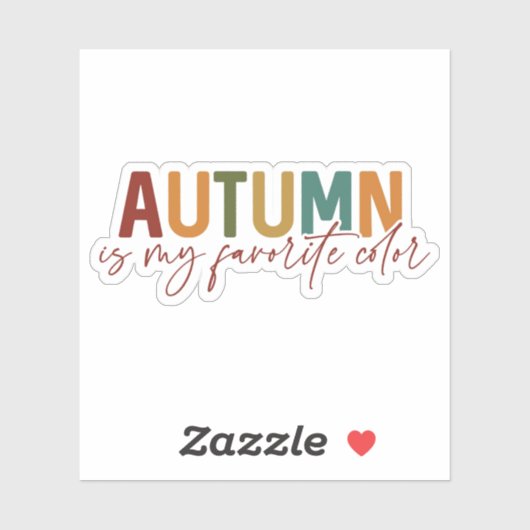 De herfst is mijn favoriete kleur sticker (Vel)