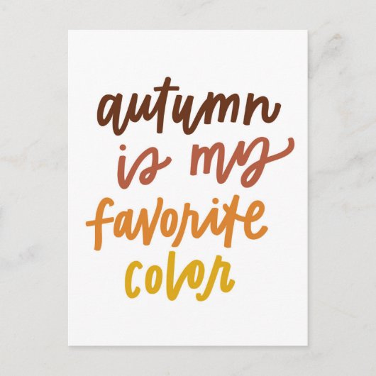"De herfst is mijn lievelingskleur" Briefkaart (Voorkant)