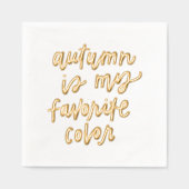 "De herfst is mijn lievelingskleur" Folie Servetten (Voorkant)