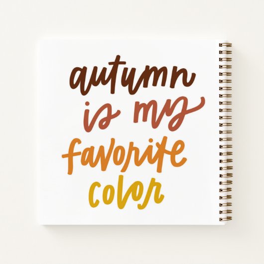 "De herfst is mijn lievelingskleur" Notitieboek (Achterkant)