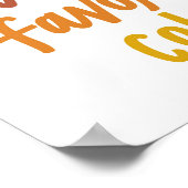 "De herfst is mijn lievelingskleur" Poster (Hoek)