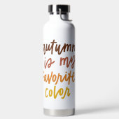 "De herfst is mijn lievelingskleur" Waterfles (Links)