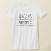 De herfst noemt Herfst Quote Trendy Minimalist T-shirt (Laagn)