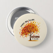 De herfst roept ronde button 7,6 cm (Voorkant /achterkant)
