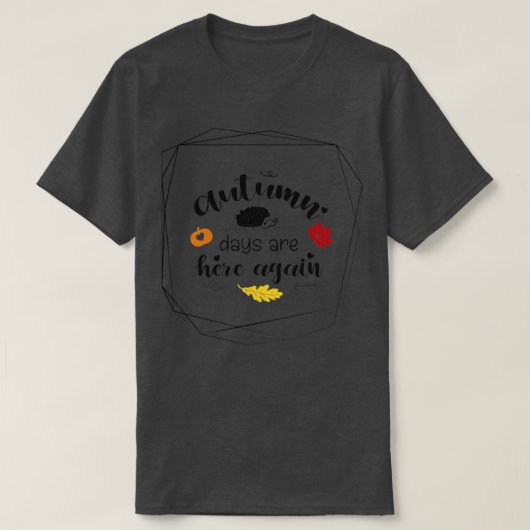 De herfstdagen zijn hier weer Sweet schattige egel T-shirt (Design voorkant)