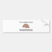 De Hermit Crab Whisperer Bumpersticker (Voorkant)