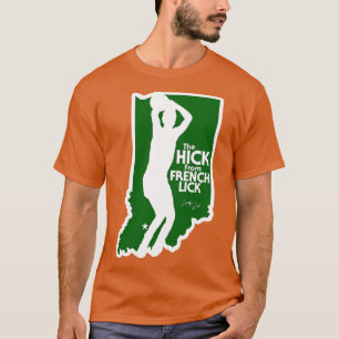 De Hick van French Lick T-shirt