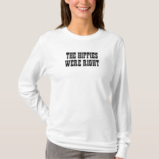 de hippies hadden gelijk t-shirt